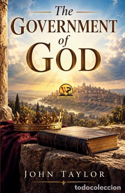 Libri: The Government of God - John Taylor