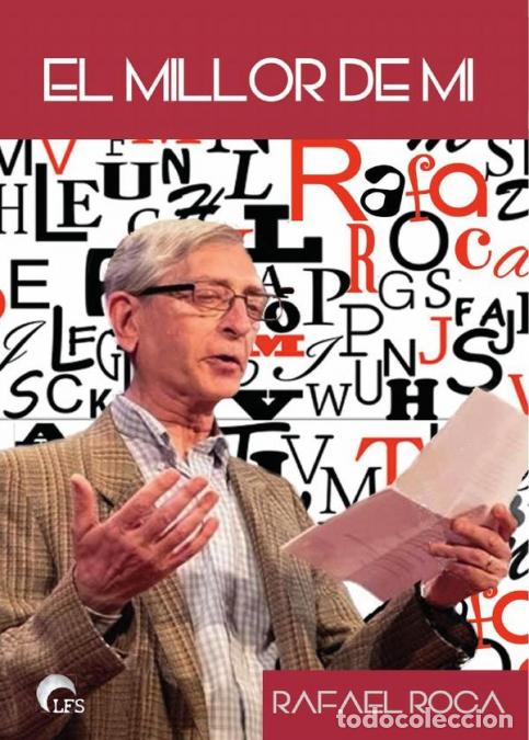 Libri: El millor de mi - Salvador Garc&iacute;a de la Mota,Rafael Roca i Velasco