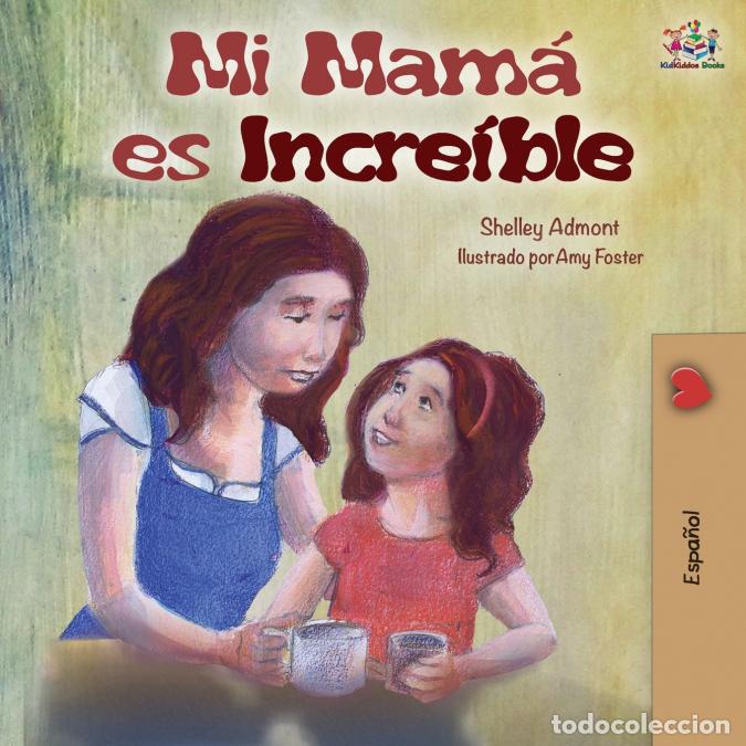Libri: My Mom is Awesome - Spanish Edition - Shelley Admont,KidKiddos Books