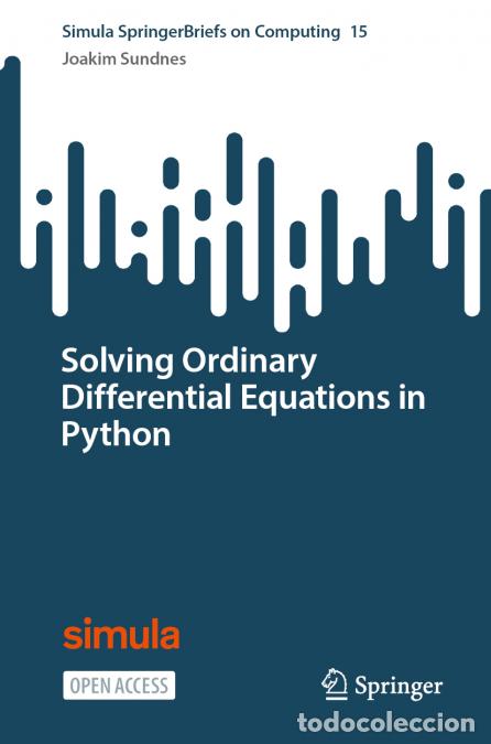 Libros: Solving Ordinary Differential Equations in Python - Joakim Sundnes - Foto 1