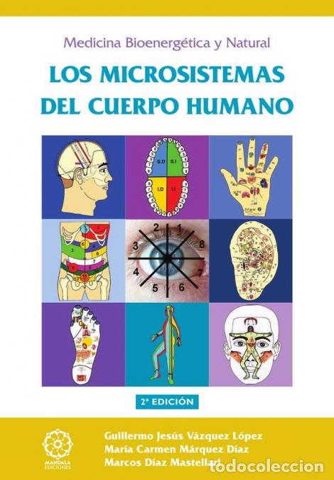 Libri: Los Microsistemas del cuerpo humano - Guillermo Jes&uacute;s V&aacute;zquez L&oacute;pez