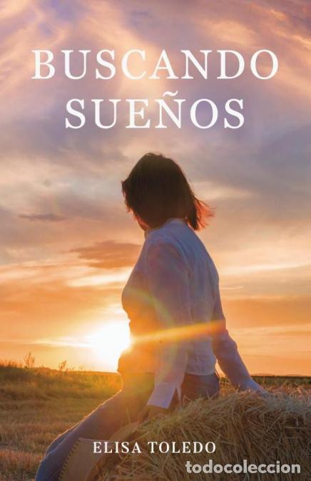 Libros: Buscando sue&ntilde;os - Elisa Toledo - Foto 1