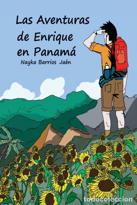 Livros: Las Aventuras de Enrique en Panam&aacute; (Spanish & color version) - Nayka Barrios Barrios Jaen,Nayka Barr