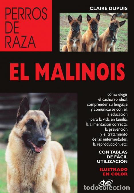 Libros: El Malinois - Claire Dupuis - Foto 1