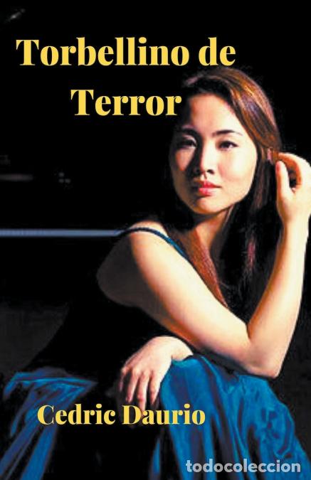 Libros: Torbellino de Terror - Cedric Daurio - Foto 1