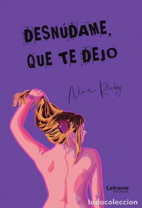 Livres: Desn&uacute;dame que te dejo - Nina Ruby