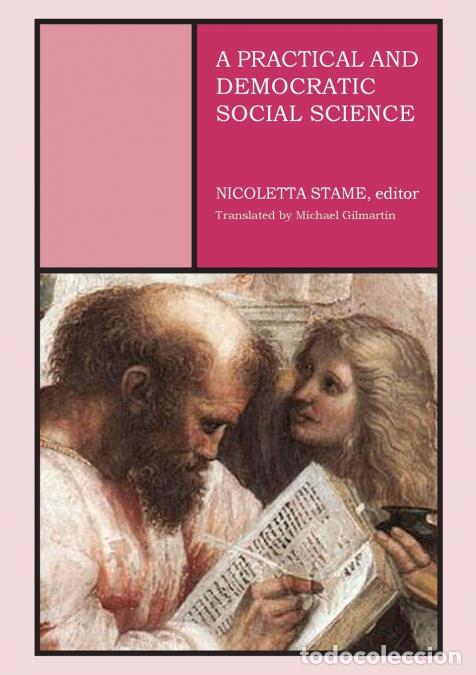 Livres: A Practical and Democratic Social Science - Nicoletta Stame,Michael Gilmartin