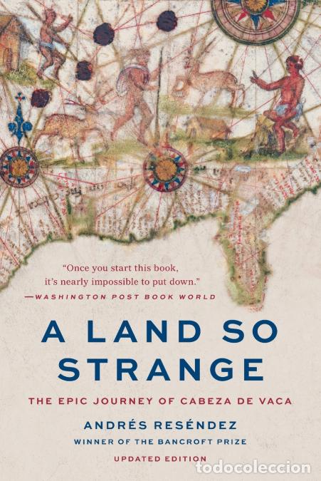 Livres: A Land So Strange - Andr&eacute;s Res&eacute;ndez