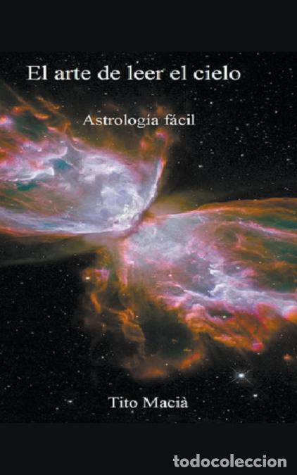 Libri: El Arte de Leer el Cielo - Tito Maci&aacute;