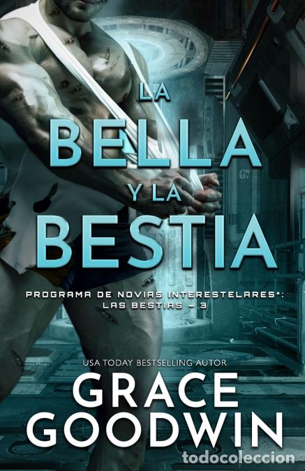 B&uuml;cher: La bella y la bestia - (Letra grande) - Grace Goodwin