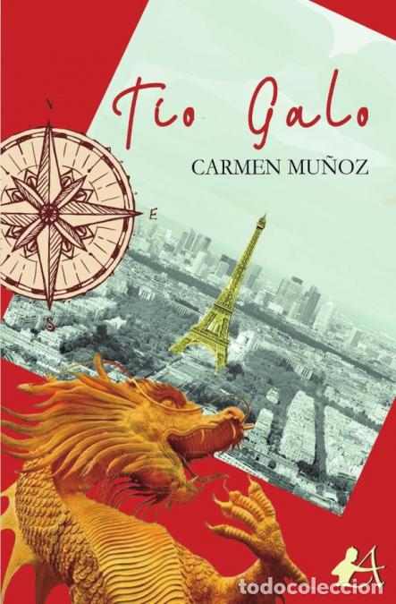 B&uuml;cher: T&iacute;o Galo - Carmen Mu&ntilde;oz