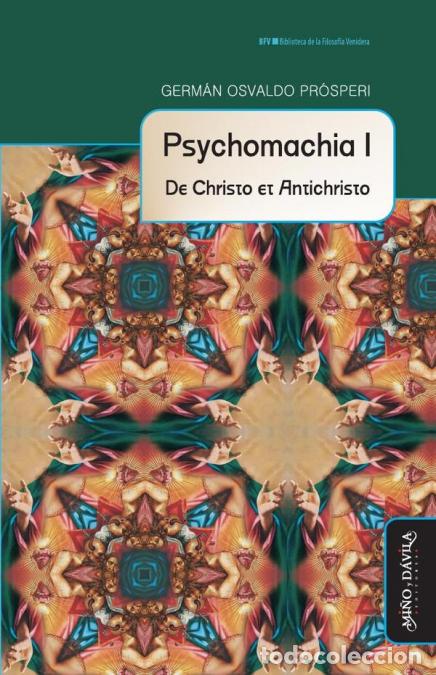 Livros: Psychomachia I - De Christo et Antichristo - Germ&aacute;n Osvaldo Pr&oacute;speri