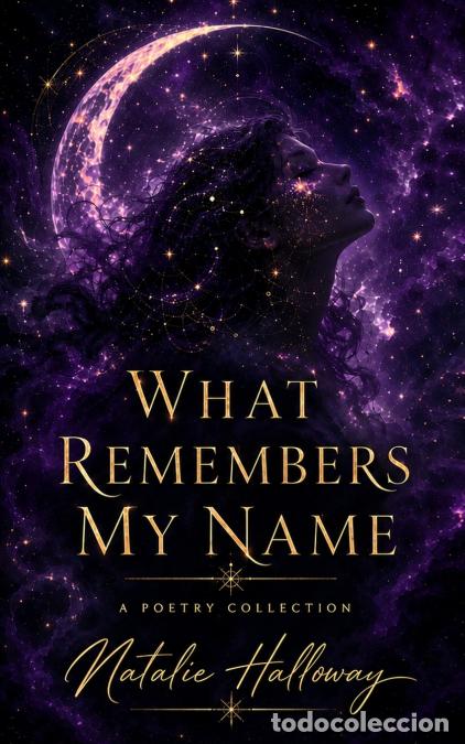 Livros: What Remembers My Name - Natalie Halloway