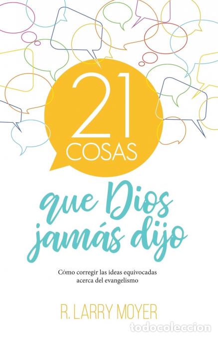 Livros: 21 cosas que Dios jam&aacute;s dijo - Larry Moyer
