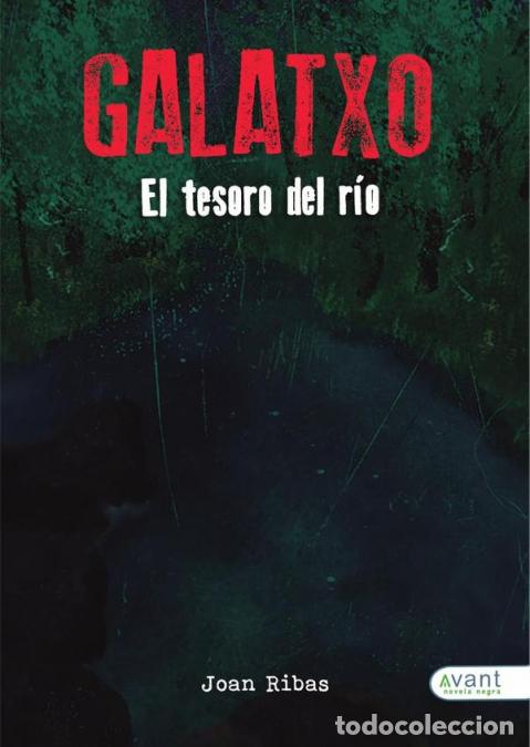 books: Galatxo - El tesoro del r&iacute;o - Joan Ribas