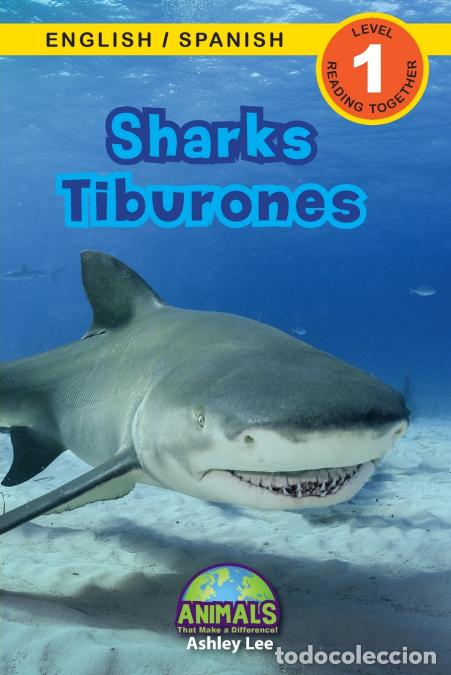 B&uuml;cher: Sharks / Tiburones - Bilingual (English / Spanish) (Ingl&eacute;s / Espa&ntilde;ol) Animals That Make a Difference