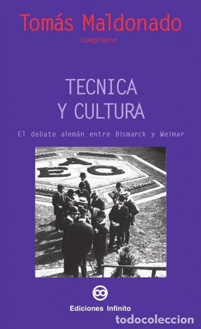 B&uuml;cher: T&eacute;cnica y cultura - Tom&aacute;s Maldonado