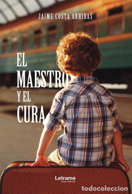 B&uuml;cher: El maestro y el cura - JAIME COSTA ARRIBAS