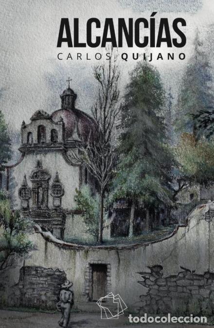 books: Alcanc&iacute;as - Carla Paola Reyes,Fiesky Rivas,Carlos Quijano,Carlos Reyes P&eacute;rez