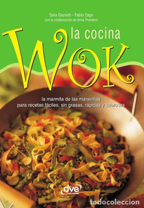 books: La cocina wok - Fabio Zago,Sara Gianotti