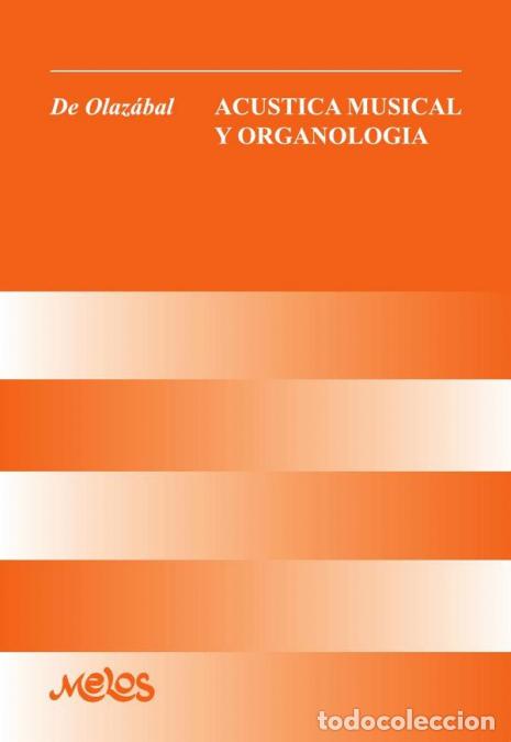 books: BA10997 - Ac&uacute;stica musical y organolog&iacute;a - Tirso de Olazabal