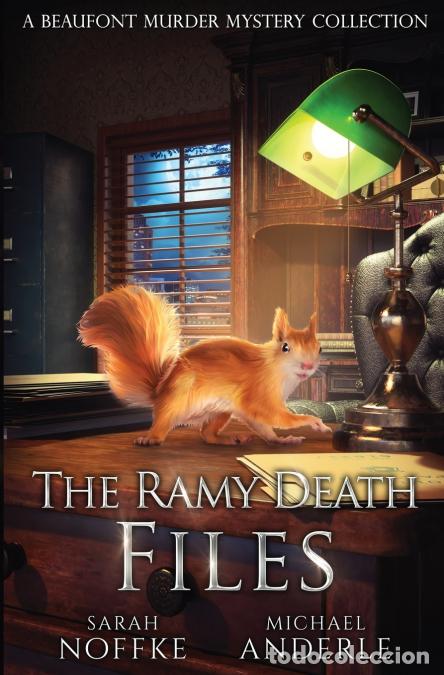books: The Ramy Death Files - Michael Anderle,Sarah Noffke