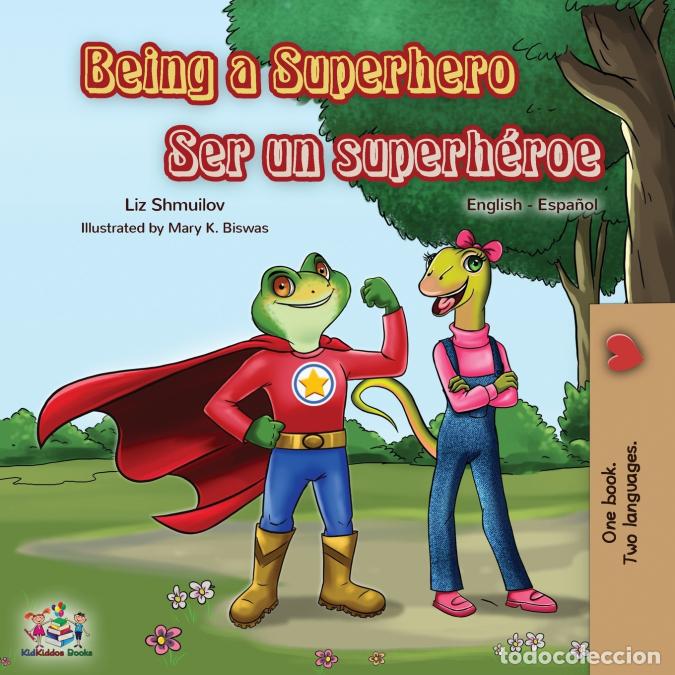 books: Being a Superhero Ser un superh&eacute;roe - English Spanish Bilingual Book - KidKiddos Books,Liz Shmuilov