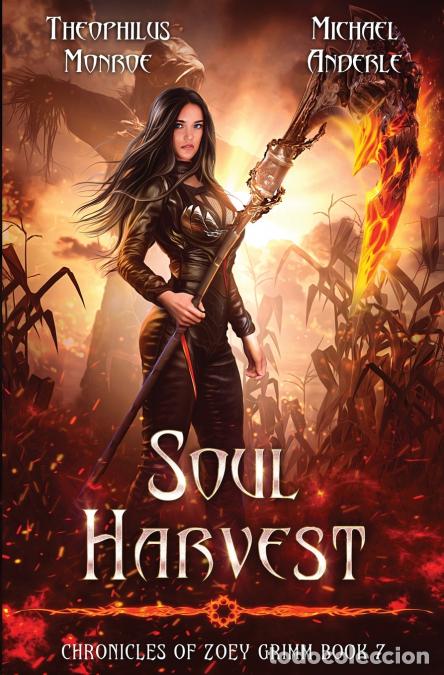 books: Soul Harvest - Michael Anderle,Theophilus Monroe