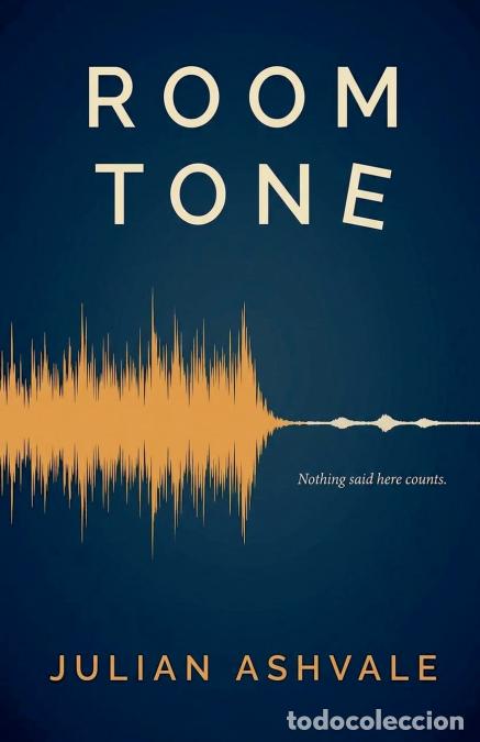 Libros: Room Tone - Julian Ashvale - Foto 1