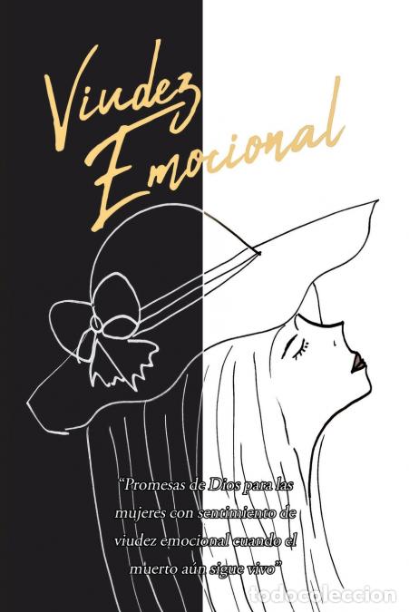 B&uuml;cher: Viudez Emocional - Cuando el muerto a&uacute;n sigue vivo - Erika Preskiny