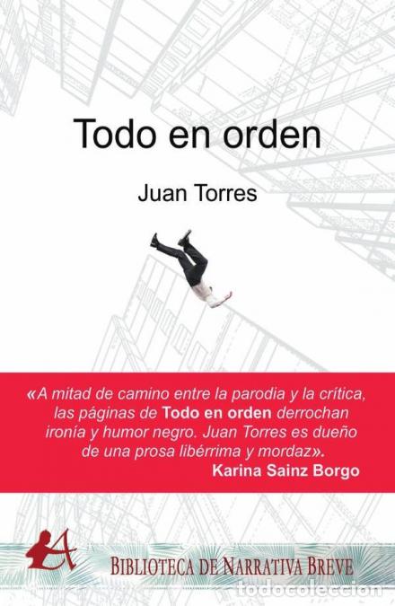 Libros: Todo en orden - Juan Torres - Foto 1