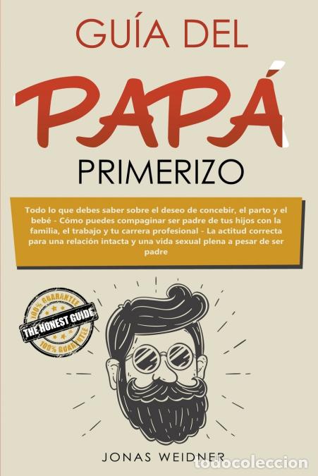 Libros: Gu&iacute;a del pap&aacute; primerizo - Jonas Weidner