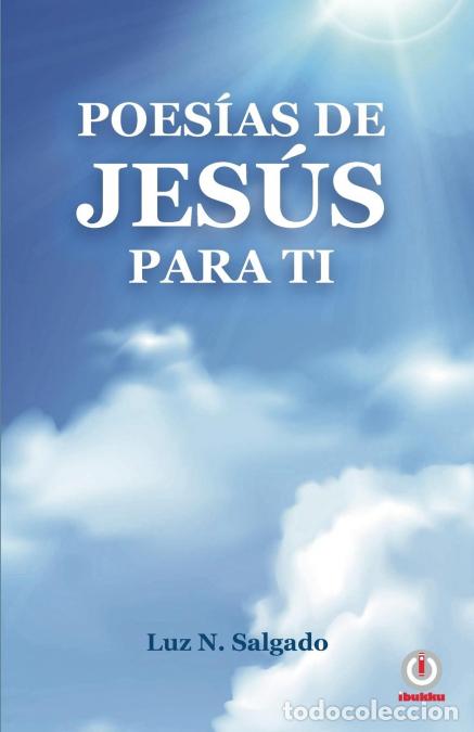 Libri: Poes&iacute;as de Jes&uacute;s para ti - Luz NSalgado