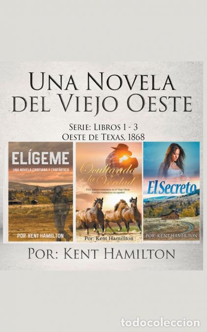 Livres: Una Novela del Viejo Oeste Serie - Kent Hamilton
