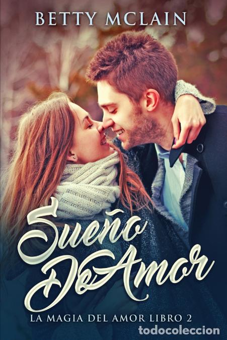 Libri: Sue&ntilde;o De Amor - Betty McLain,Xinia Arias