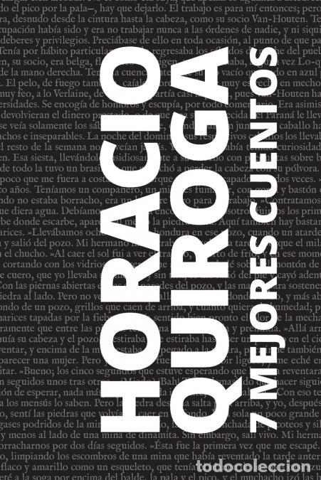 B&uuml;cher: 7 mejores cuentos de Horacio Quiroga - Horacio (Autor) Quiroga,August (Editor) Nemo