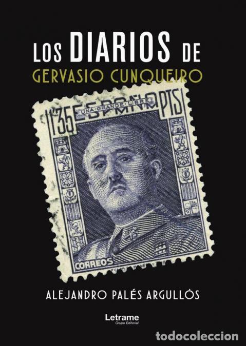 B&uuml;cher: Los diarios de Gervasio Cunqueiro - Alejandro Pal&eacute;s Argull&oacute;s