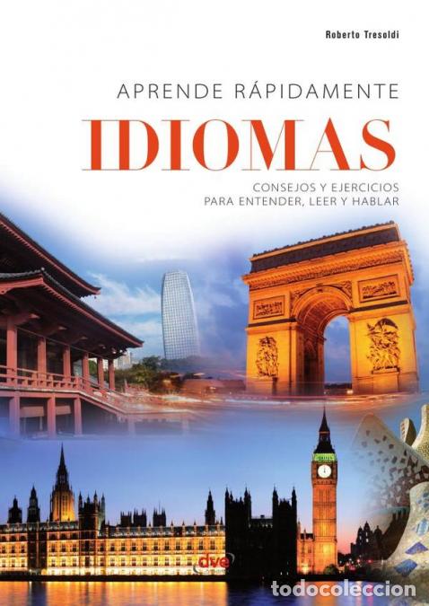 B&uuml;cher: Aprende r&aacute;pidamente idiomas - M&eacute;todos eficaces para hablar con fluidez - Roberto Tresoldi