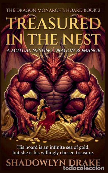 B&uuml;cher: Treasured In The Nest - A Mutual Nesting Dragon Romance - Shadowlyn Drake