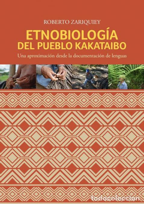 Libri: Etnobiolog&iacute;a del pueblo kakataibo - Una aproximaci&oacute;n desde la documentaci&oacute;n de lenguas - Roberto Za