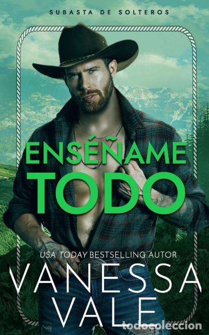Libros: Ens&eacute;&ntilde;ame todo - Vanessa Vale - Foto 1