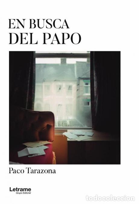 Libri: En busca del Papo - Paco Tarazona