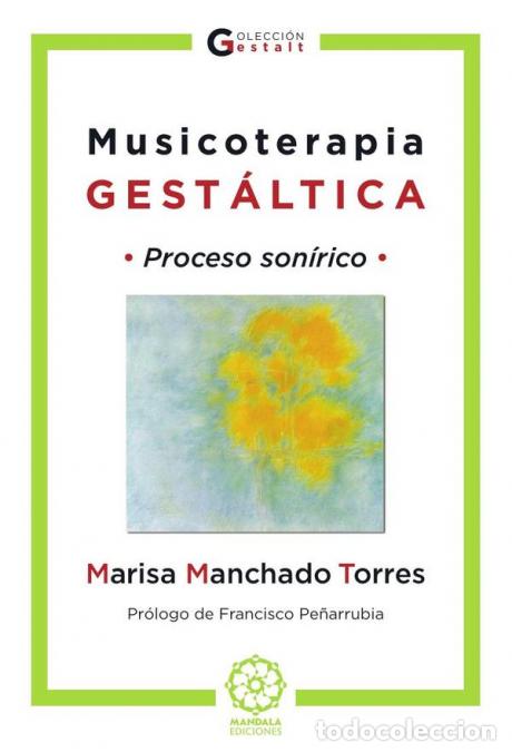 Libri: Musicoterapia gest&aacute;ltica - Marisa Manchado
