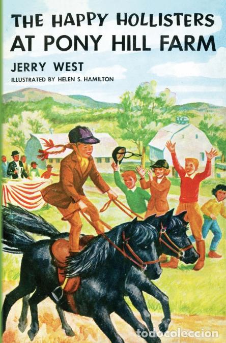 Libri: The Happy Hollisters at Pony Hill Farm - Jerry West,Helen SHamilton,Helen S. Hamilton