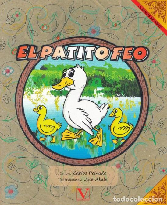 B&uuml;cher: El patito feo - Jos&eacute; Abela,Carlos Peinado