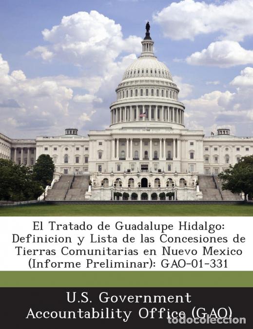 Livros: El Tratado de Guadalupe Hidalgo - Definicion y Lista de las Concesiones de Tierras Comunitarias en N