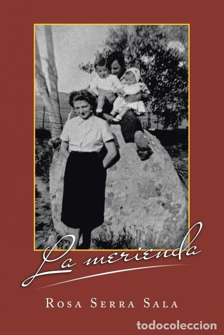 Livros: La Merienda - Rosa Serra Sala