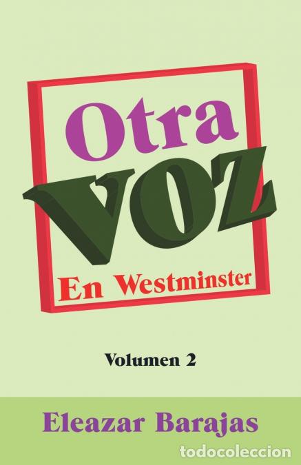 Libri: Otra Voz - En Westminster - Eleazar Barajas