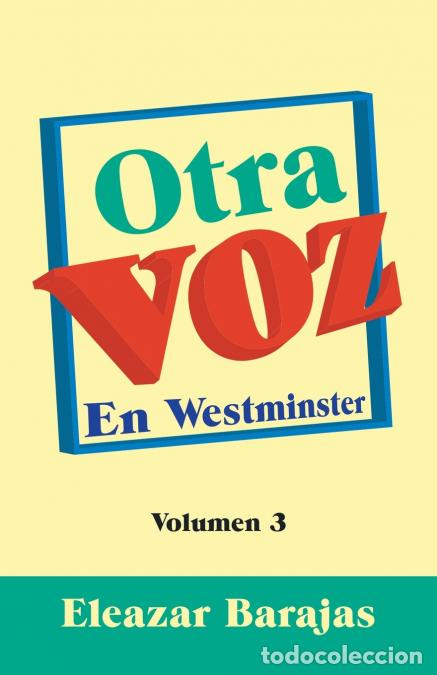 Livres: Otra Voz - En Westminster - Eleazar Barajas