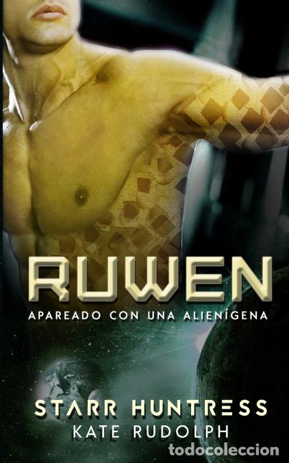 books: Ruwen - Kate Rudolph,Starr Huntress,Elizabeth Garay